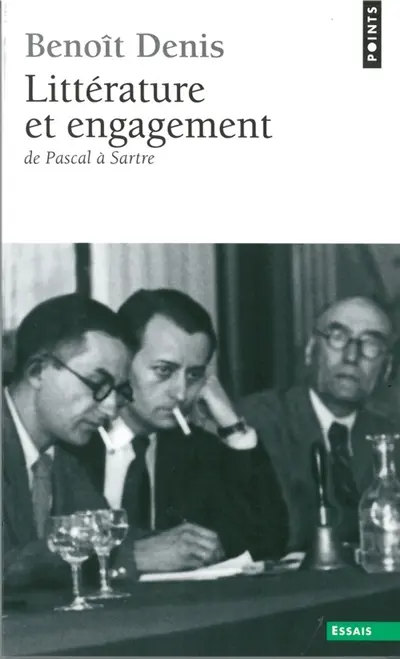 Littérature et engagement : de Pascal à Sartre