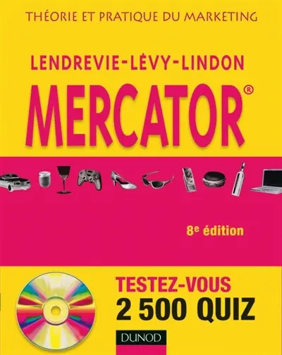 Mercator : théorie et pratique du marketing : manuel
