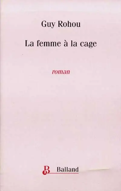La femme à la cage