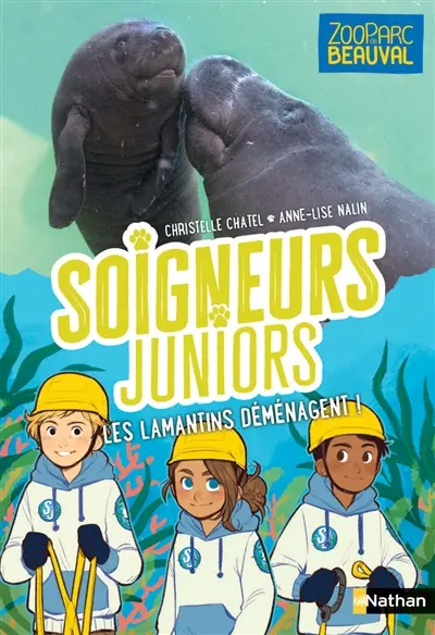 Soigneurs juniors. Vol. 5. Les lamantins déménagent !