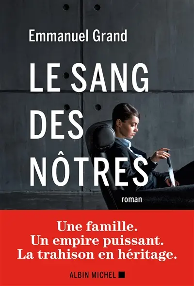 Le sang des nôtres