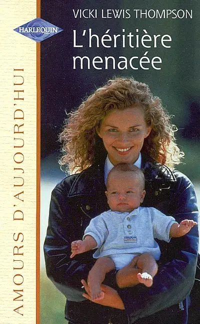 L'héritière menacée