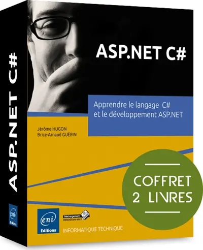 ASP.NET C# : apprendre le langage C# et le développement ASP.NET