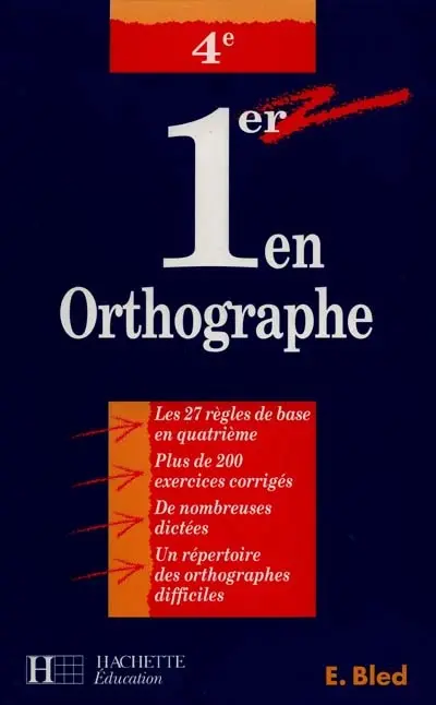 1er en orthographe, 4e