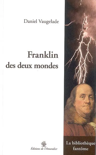 Franklin des deux mondes
