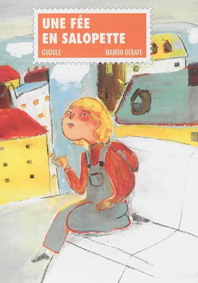 Une fée en salopette