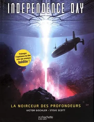 Independence day : la noirceur des profondeurs
