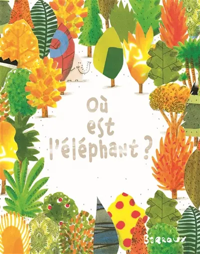 Où est l'éléphant ?