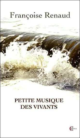 Petite musique des vivants