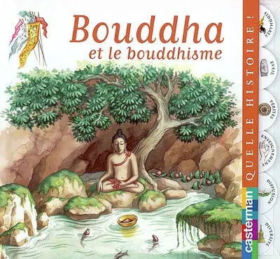 Bouddha et le bouddhisme