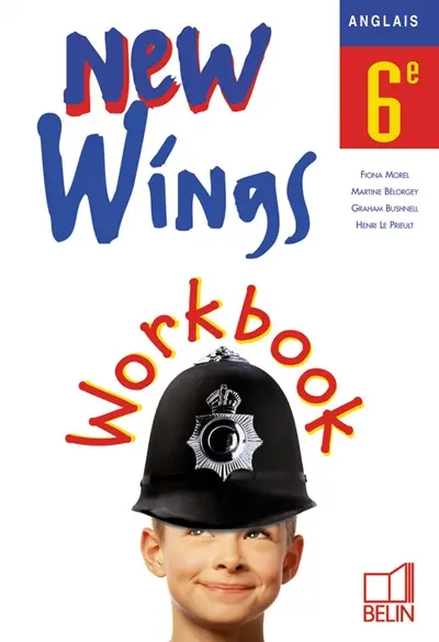 New wings anglais, 6e : workbook