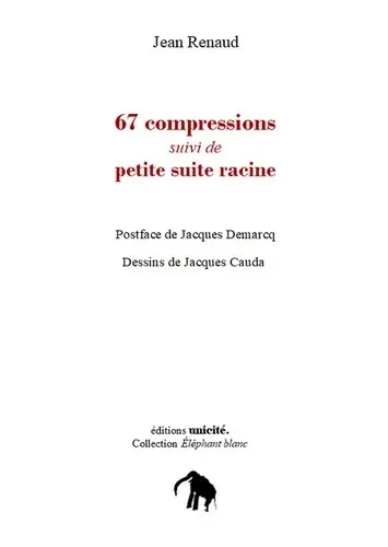 67 compressions. Petite suite racine