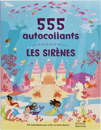 Les sirènes : 555 autocollants