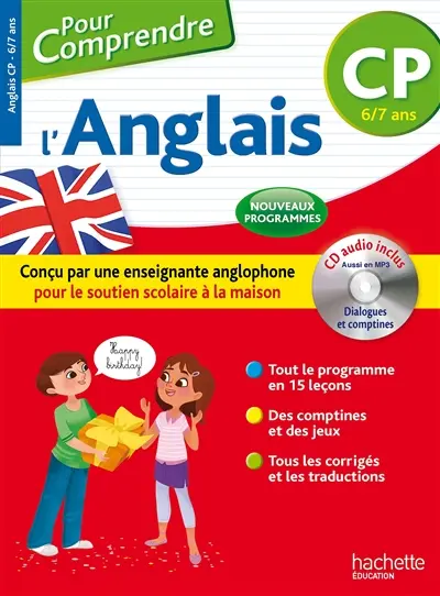 Pour comprendre l'anglais CP, 6-7 ans : nouveaux programmes