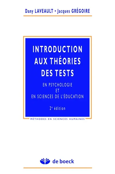 Introduction aux théories des tests en psychologie et en sciences de l'éducation