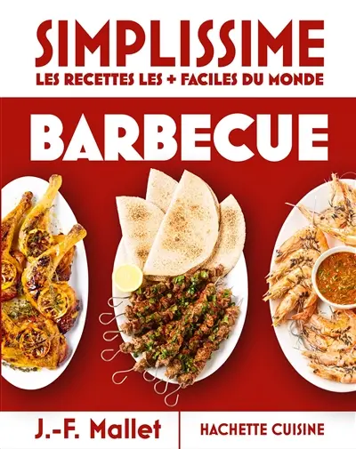 Simplissime, les recettes les plus faciles du monde : barbecue