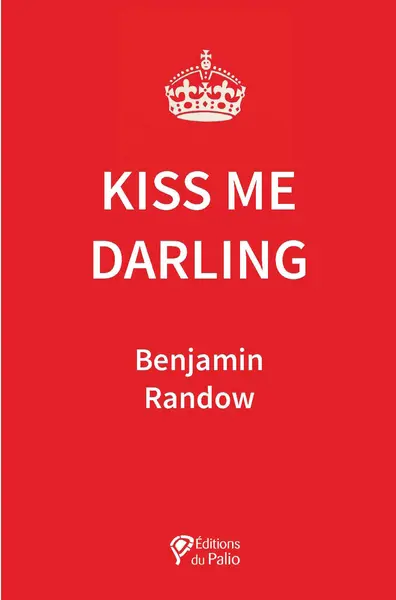 Kiss me, darling!