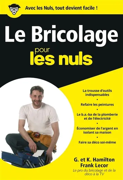 Le bricolage pour les nuls