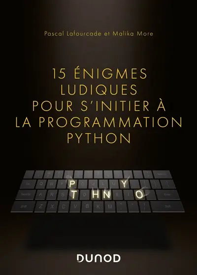 15 énigmes ludiques pour s'initier à la programmation Python
