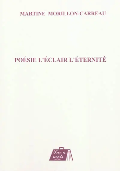 Poésie l'éclair l'éternité