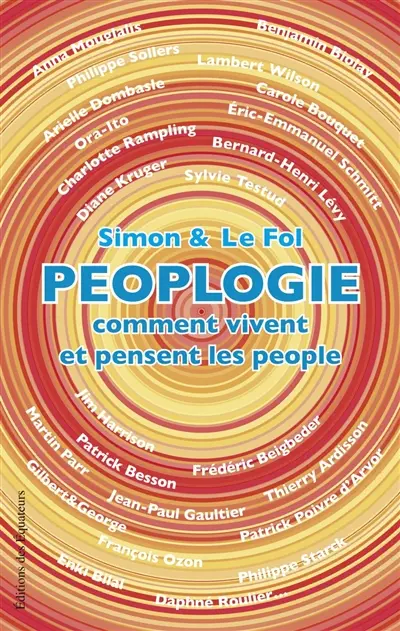 Peoplogie : comment vivent et pensent les people