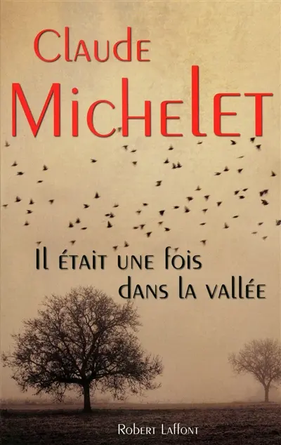 Il était une fois dans la vallée