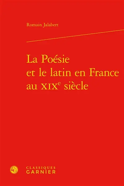 La poésie et le latin en France au XIXe siècle