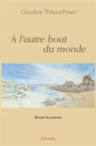 A l'autre bout du monde