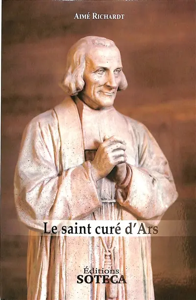 Le saint curé d'Ars