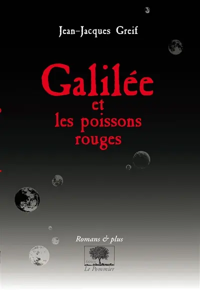 Galilée et les poissons rouges