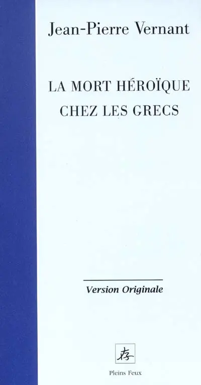La mort héroïque chez les Grecs
