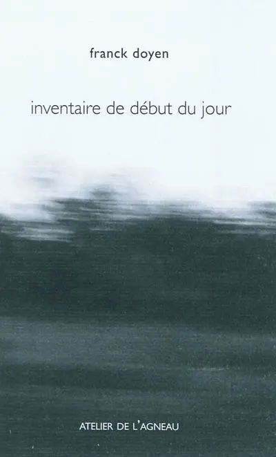 Inventaire de début du jour : journal de Brigitte Jean