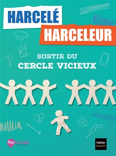 Harceleur, harcelé : sortir du cercle vicieux