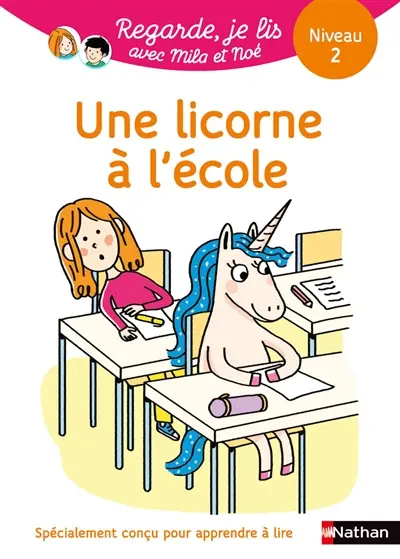 Une licorne à l'école : niveau 2