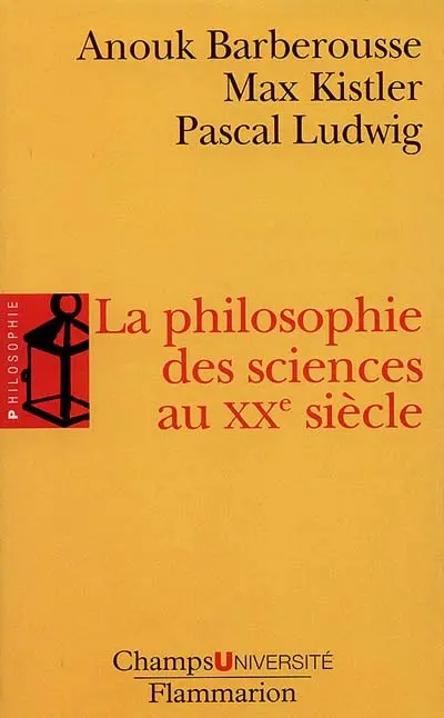 La philosophie des sciences au XXe siècle