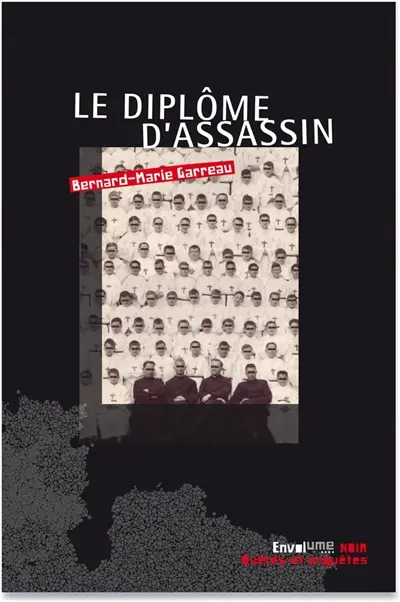 Un flic en soutane. Vol. 1. Le diplôme d'assassin
