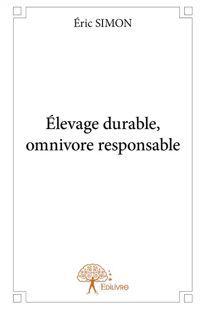 Élevage durable, omnivore responsable