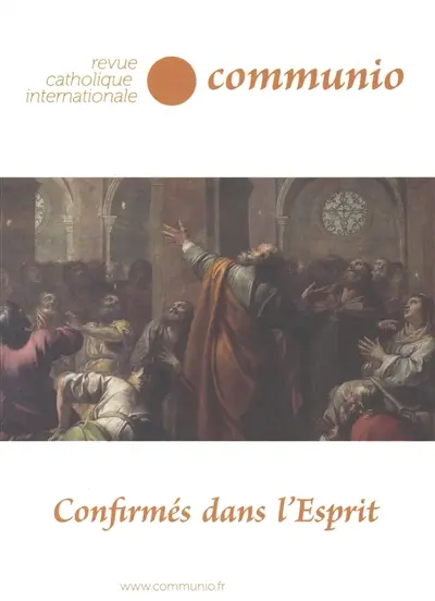Communio. Confirmés dans l'Esprit