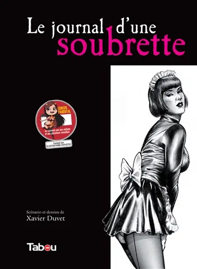 Soubrette. Vol. 2007. Le journal d'une soubrette
