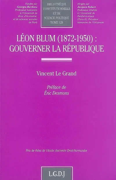 Léon Blum (1872-1950) : gouverner la République