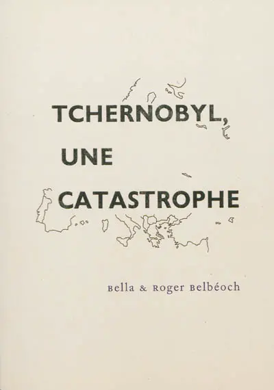 Tchernobyl, une catastrophe : quelques éléments pour un bilan