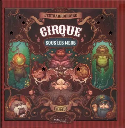 L'extraordinaire cirque sous les mers