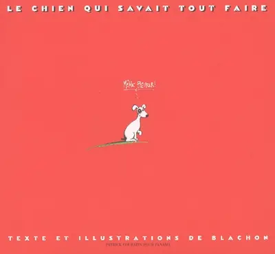 Le chien qui savait tout faire