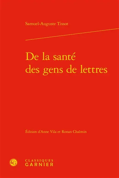 De la santé des gens de lettres