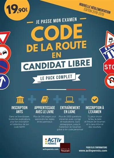 Code de la route en candidat libre : je passe mon examen : le pack complet