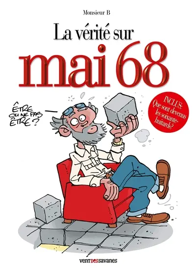 La vérité sur Mai 68