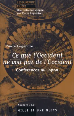Ce que l'Occident ne voit pas de l'occident : conférences au Japon