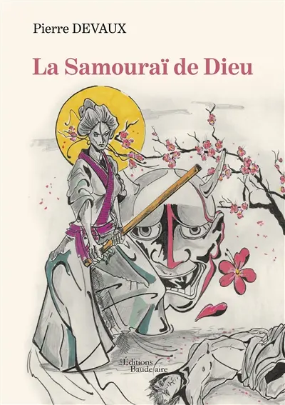 La Samouraï de Dieu