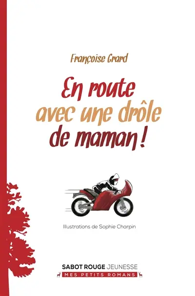 En route avec une drôle de maman !