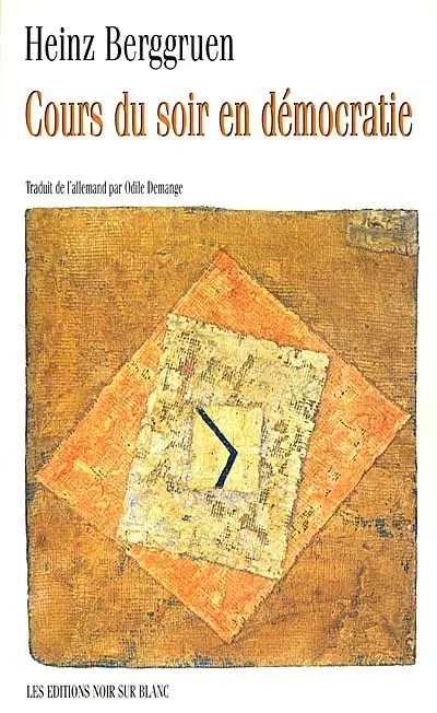 Cours du soir en démocratie : avec huit reproductions en couleurs de tableaux de Paul Klee de la collection Berggruen